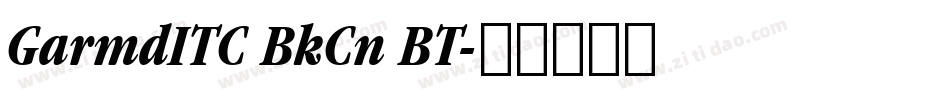 GarmdITC BkCn BT字体转换